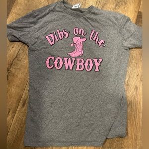 Custom short sleeve boutique tee. “Dibs on the cowboy”